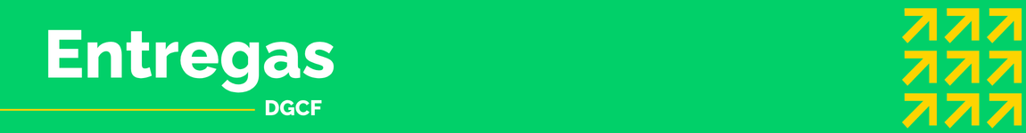 Banner Entregas DGCF