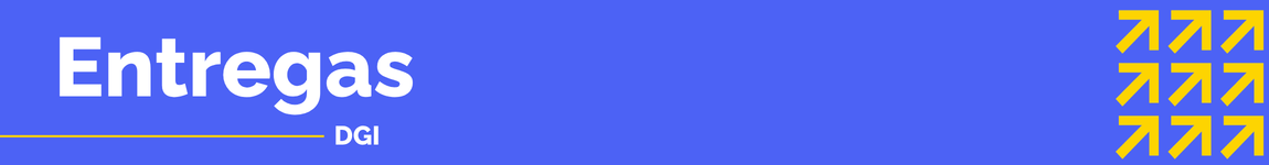 Banner Entregas DGI
