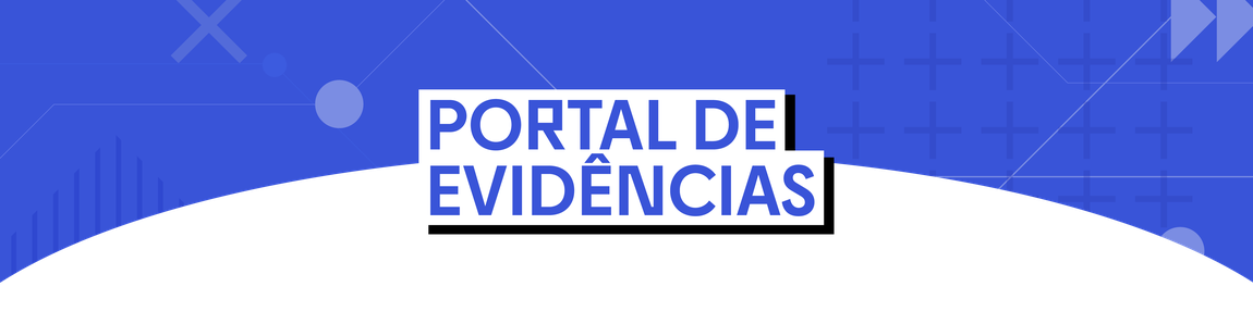 Banner com fundo azul. O texto "PORTAL DE EVIDÊNCIAS" está centralizado em letras maiúsculas, na cor azul sobre um fundo branco. O fundo azul possui elementos gráficos geométricos, como linhas, cruzes e formas translúcidas.