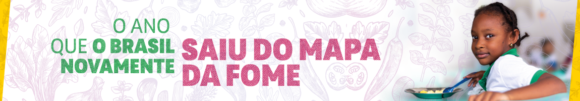 Cartilha O ano que o Brasil saiu do Mapa da Fome