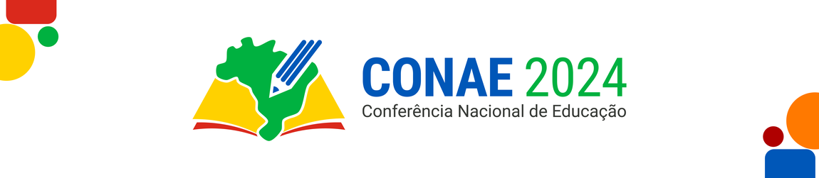 CONAE 2024 - Conferência Nacional de Educação