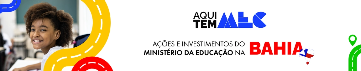 Aqui Tem MEC no estado da Bahia