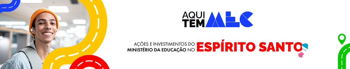 Aqui Tem MEC no estado do Espírito Santo