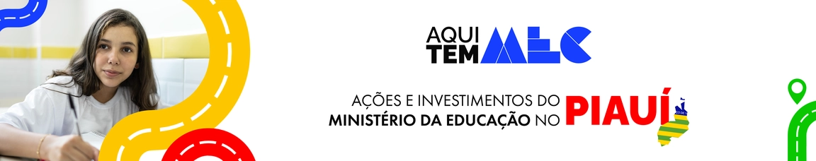 Aqui Tem MEC no estado do Piauí