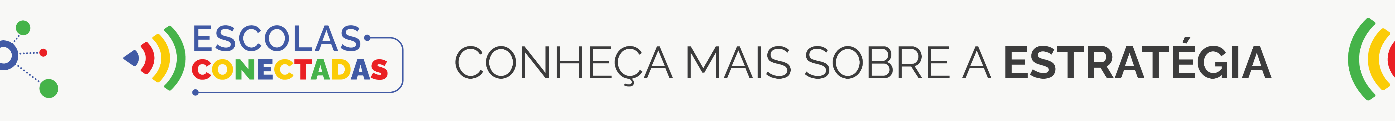 Conheça mais sobre a estratégia