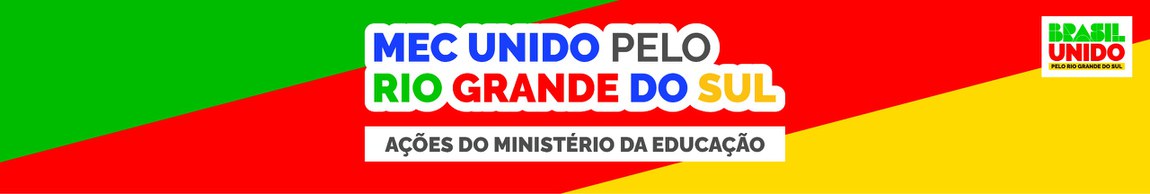MEC unido pelo Rio Grande do Sul