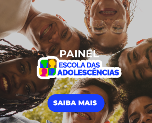 Card de acesso ao Painel Escola das Adolescências