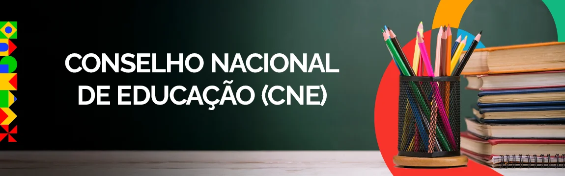 Conselho Nacional de Educação (CNE)