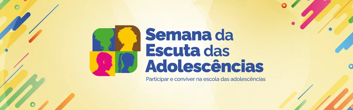 Semana da Escuta das Adolescências