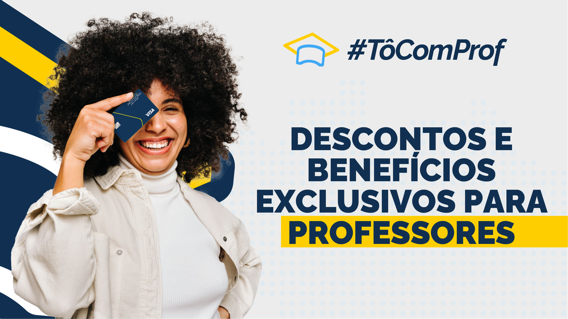 Descontos e benefícios exclusivos para professores
