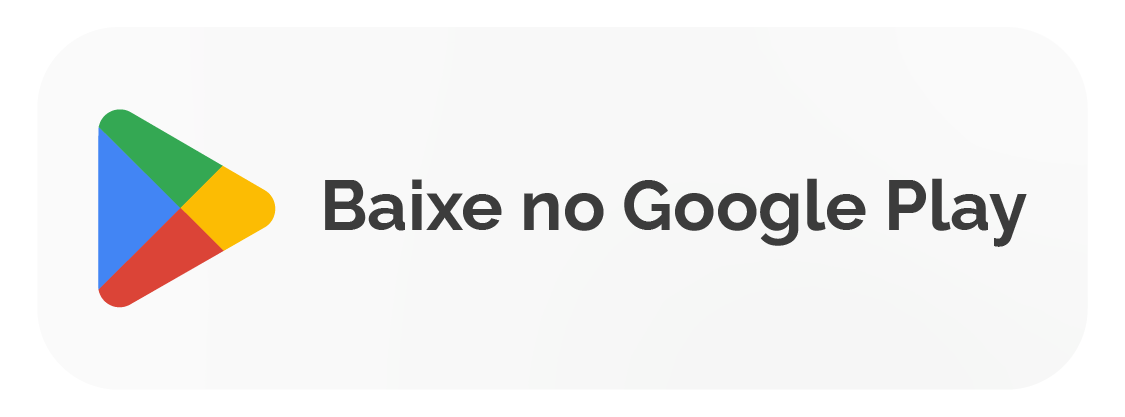 Baixe no Google Play!