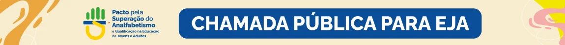 Chamada Pública para EJA