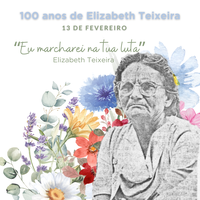 100 anos de Elizabeth Teixeira