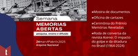 Arquivo Nacional promove a Semana Memórias Abertas com atividades sobre direito à memória e verdade