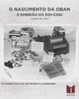 O nascimento da Oban, o embrião do DOI-CODI