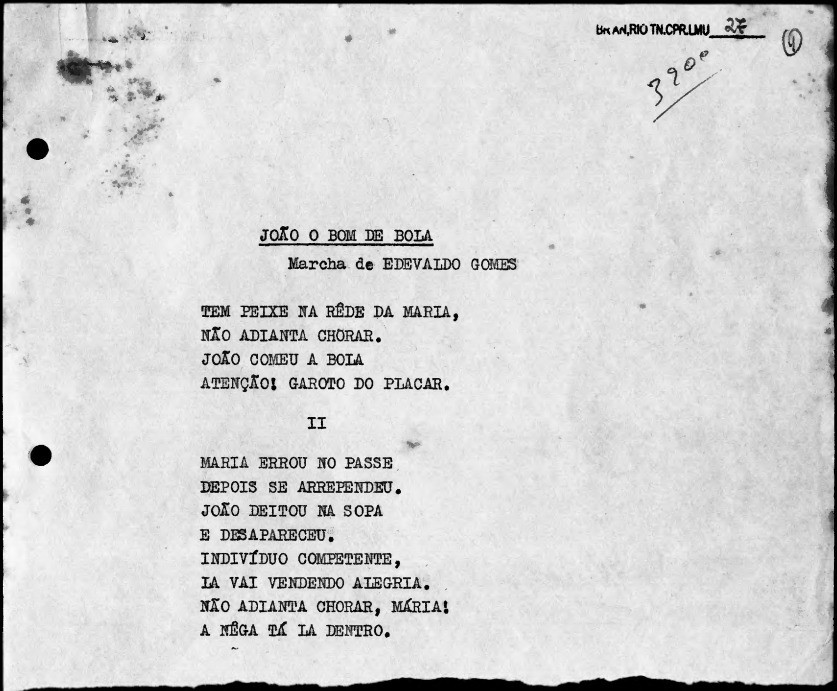 Letra censurada da marcha de carnaval "João Bom de Bola", submetida pelo compositor carioca Edevaldo Gomes Coêlho ao serviço de censura da ditadura em outubro de 1968