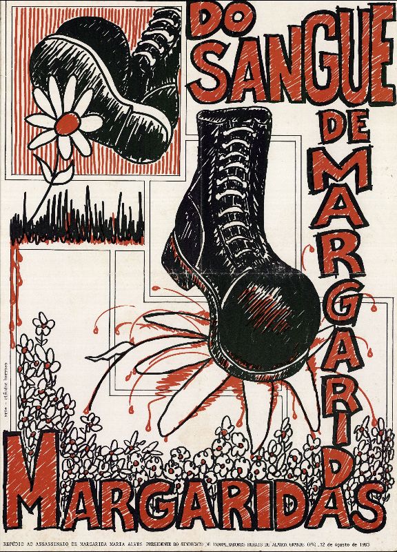 Cartaz em repúdio ao assassinato da líder de trabalhadores rurais, Margarida Maria Alves, em 12 de agosto de 1983
