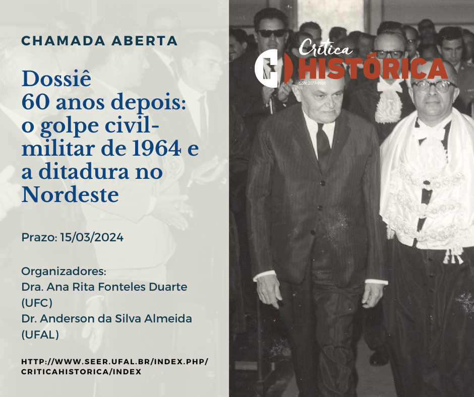 Chamada para Dossiê Especial: 60 ANOS DEPOIS: o golpe civil-militar de 1964 e a ditadura no Nordeste