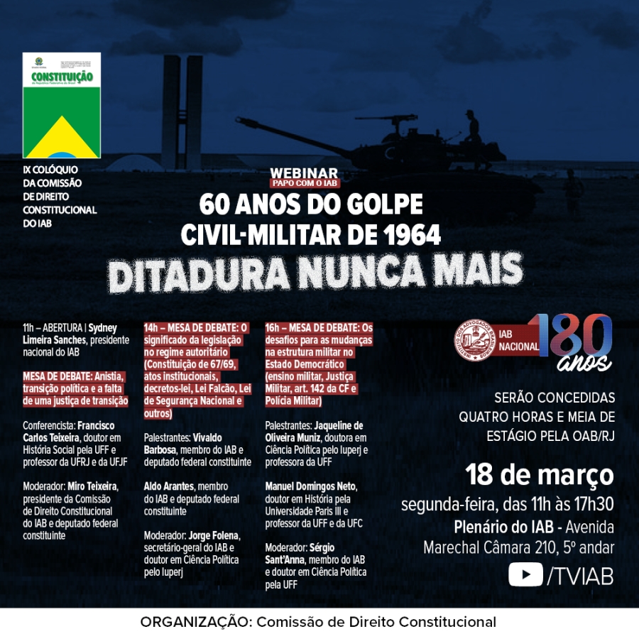 Instituto dos Advogados Brasileiros (IAB) realizará webinar 60 anos do golpe civil-militar de 1964