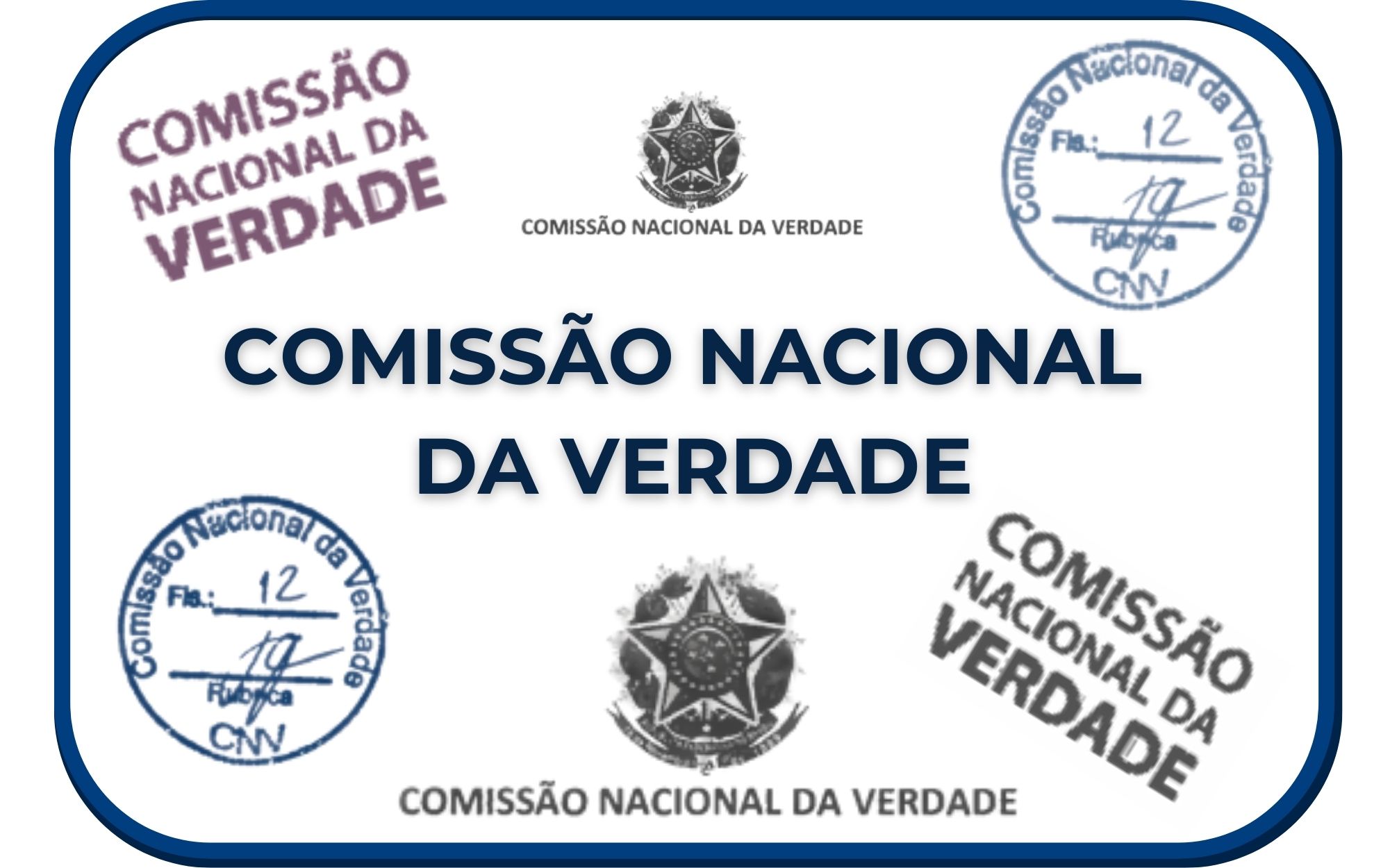 CNV - Comissão Nacional da Verdade