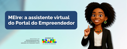 Imagem com texto "MEIre: assistente vitual"