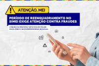 Alerta aos MEIs: período de reenquadramento no Simei exige atenção contra fraudes