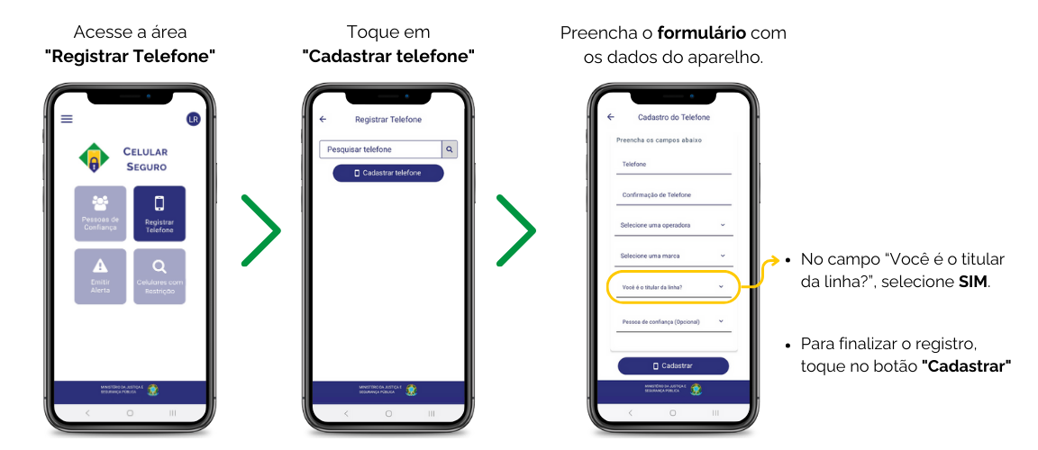 Acesse a área Registrar Telefone. Toque em Cadastrar telefone. Preencha o formulário com os dados do aparelho. No campo “Você é o titular da linha?”, selecione SIM. E, para finalizar, toque no botão "Cadastrar".