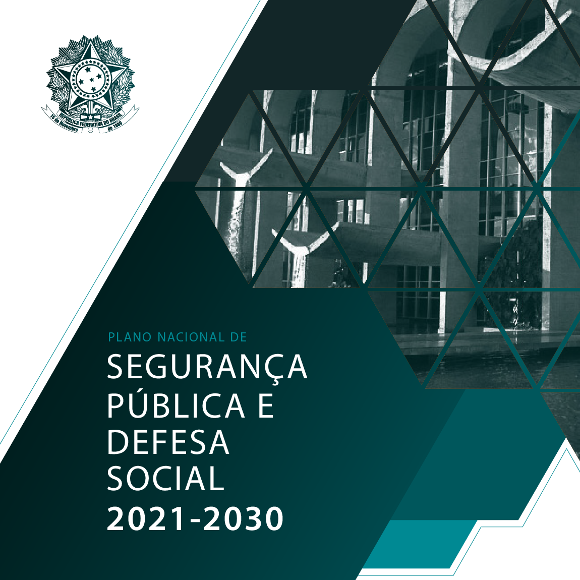Plano Nacional de Segurança Pública e Defesa Social 2021-2030