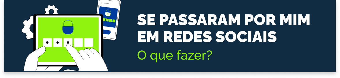 Se passaram por mim em redes sociais