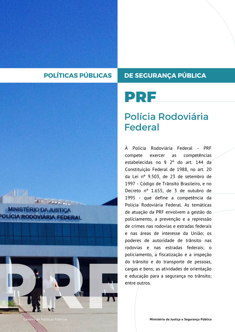 Link para acesso as políticas públicas da Polícia Rodoviária Federal