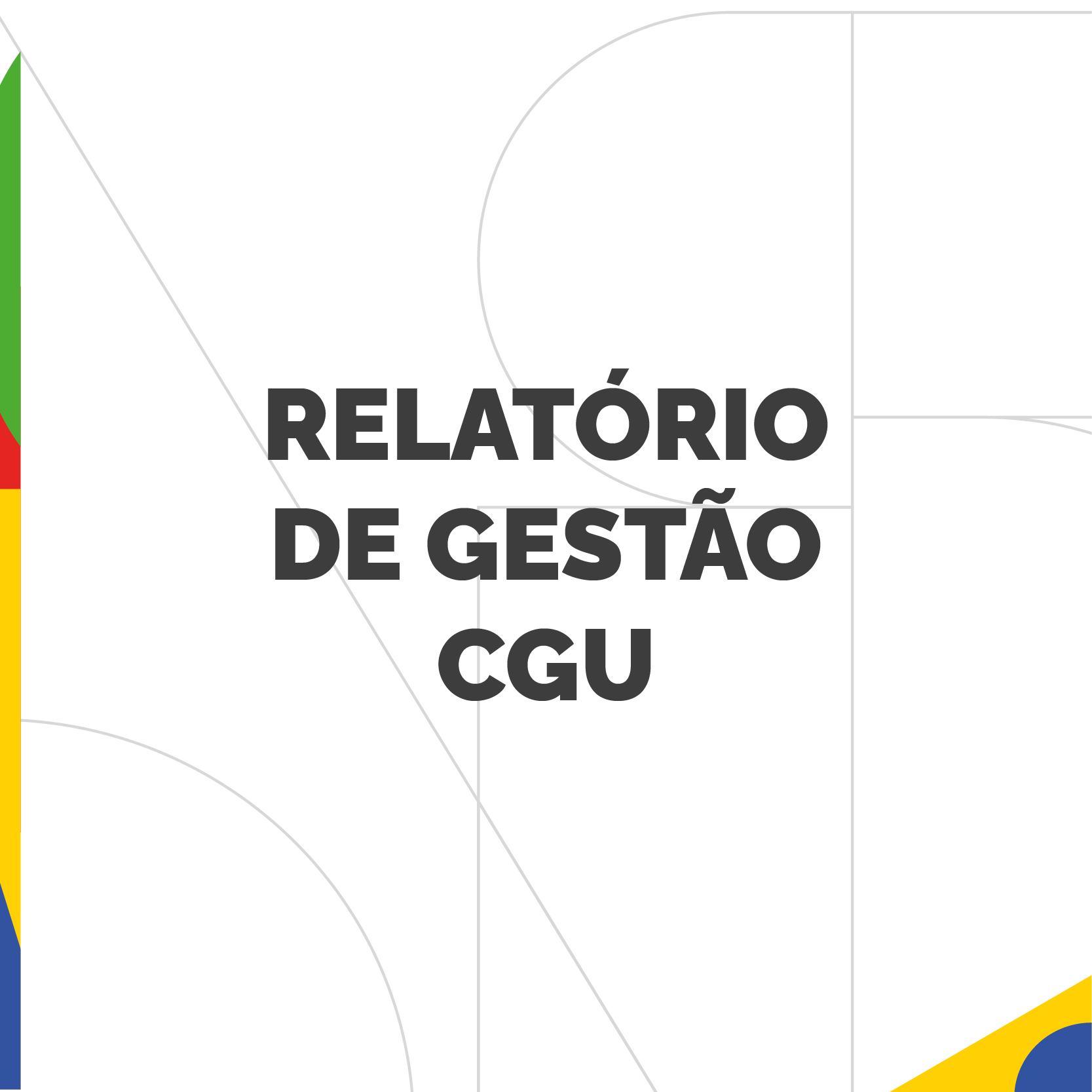 Relatório de Gestão CGU