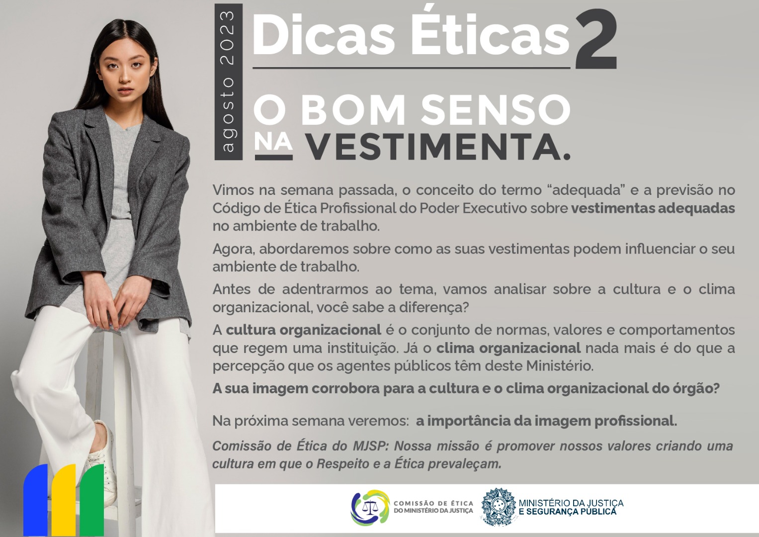 Como suas vestimentas podem influenciar o seu ambiente de trabalho