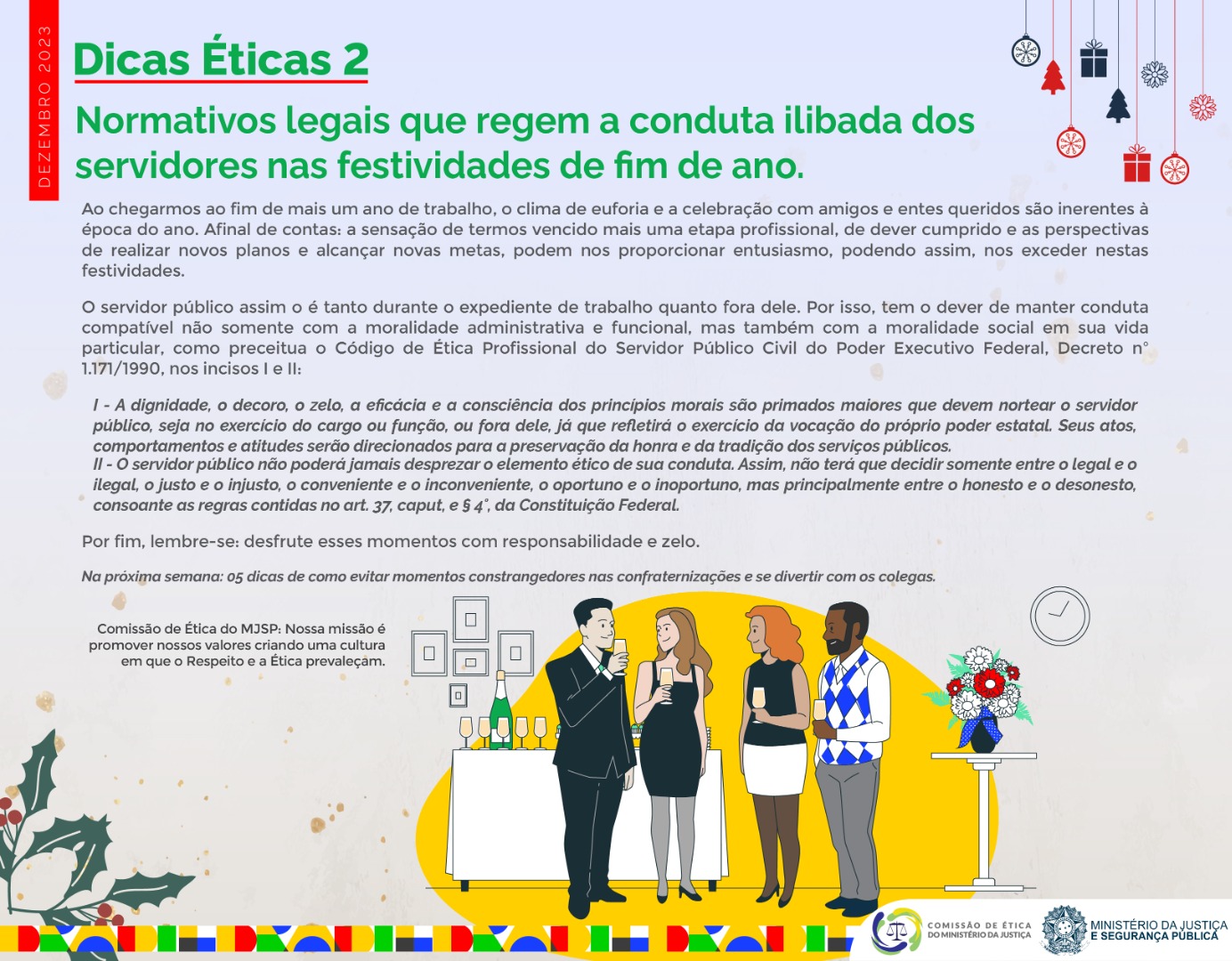 Normativos legais que regem a conduta ilibada dos servidores