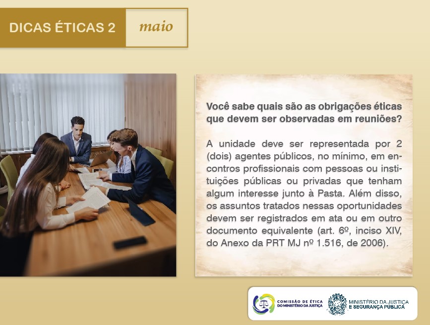 Você sabe quais são as obrigações éticas que devem ser observadas em reuniões