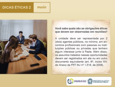 Você sabe quais são as obrigações éticas que devem ser observadas em reuniões
