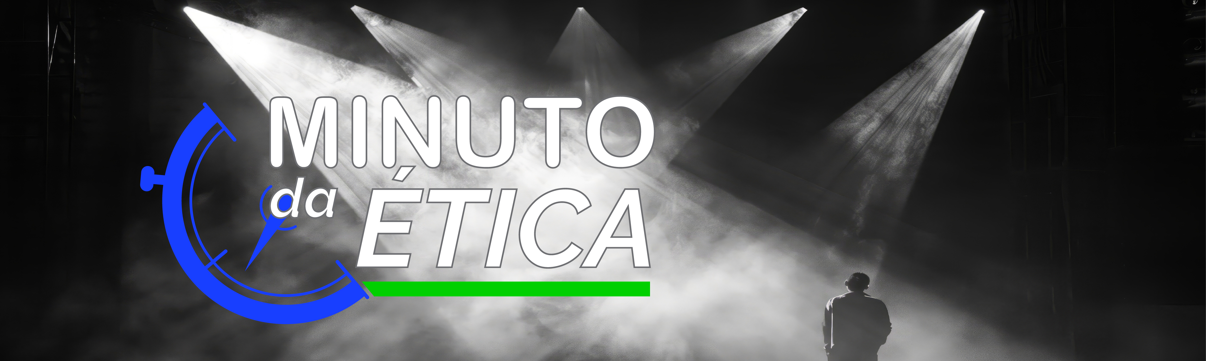 A Ética nos Bastidores