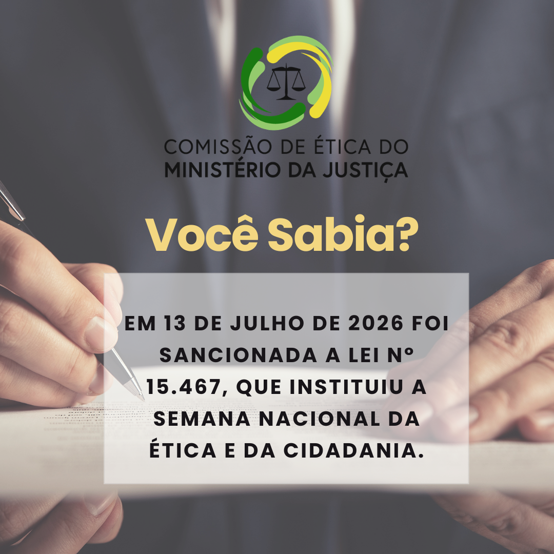 Lei nº 15.467/2026 fortalece a promoção da ética e da integridade na Administração Pública.