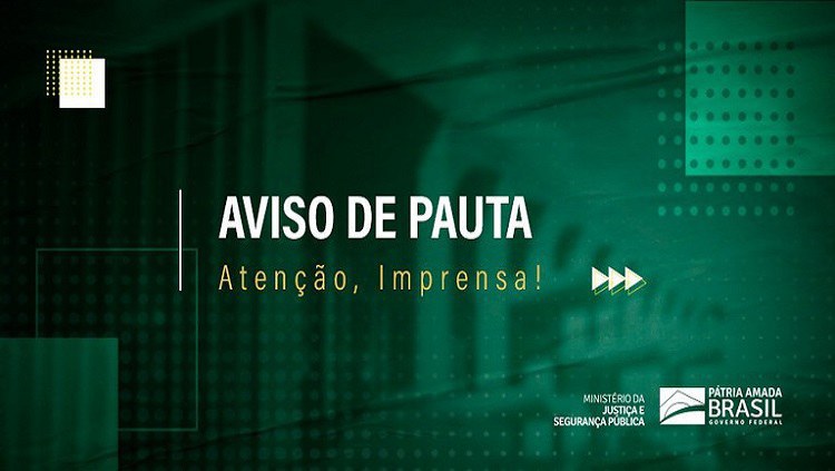 AVISO DE PAUTA – Ministro Anderson Torres acompanha, em Imperatriz (MA), resultados de operação de combate ao desmatamento em terra indígena.jpeg