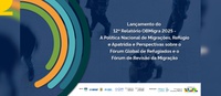 Brasil promove evento sobre a Política de Migrações com lançamento de relatório do OBMigra