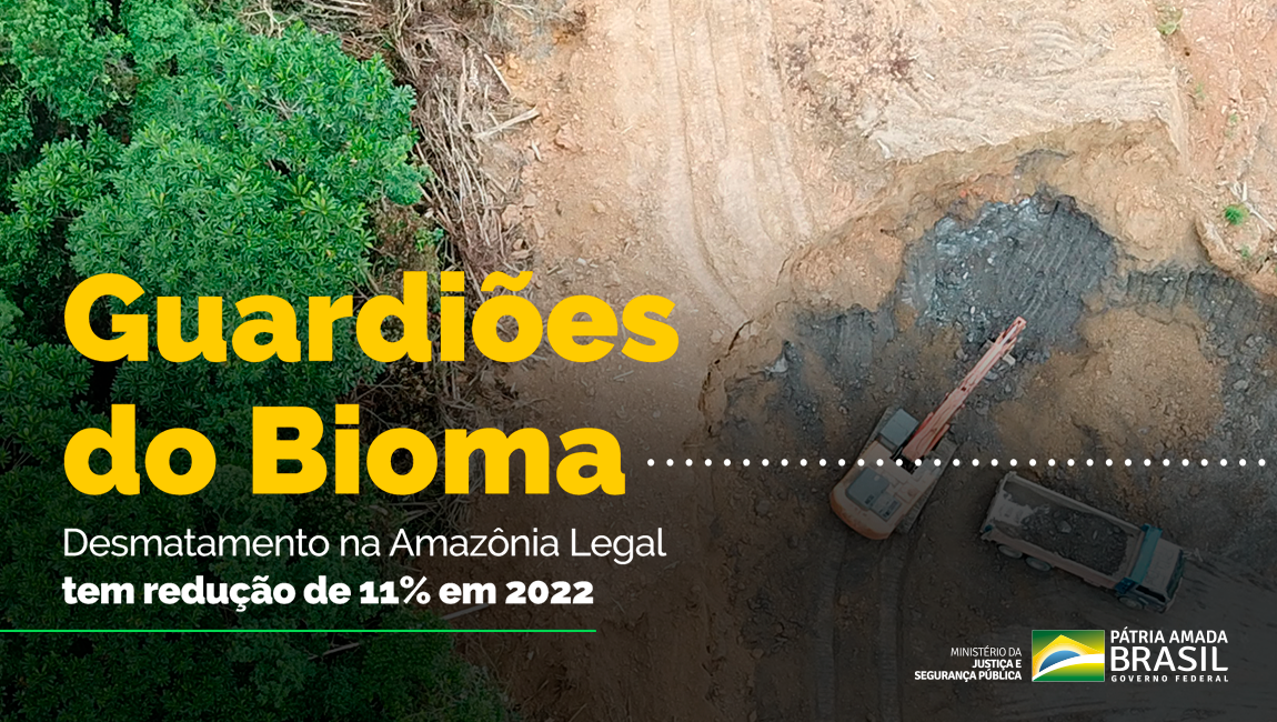 Ministério da Justiça e Segurança Pública coordena a Operação Guardiões do Bioma desde 2021; um dos eixos é o combate ao desmatamento ilegal
