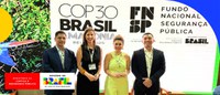 Fundo Nacional de Segurança Pública destaca investimentos na Amazônia Legal durante a COP 30