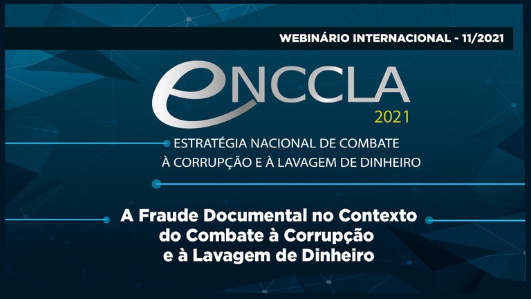 Ministério da Justiça e Segurança Pública realiza webinário sobre Fraude Documental no Contexto do Combate à Corrupção e à Lavagem de Dinheiro.jpeg
