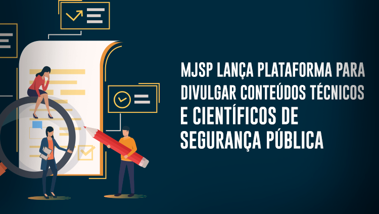 MJSP lança plataforma para divulgar conteúdos técnicos e científicos de Segurança Pública.png