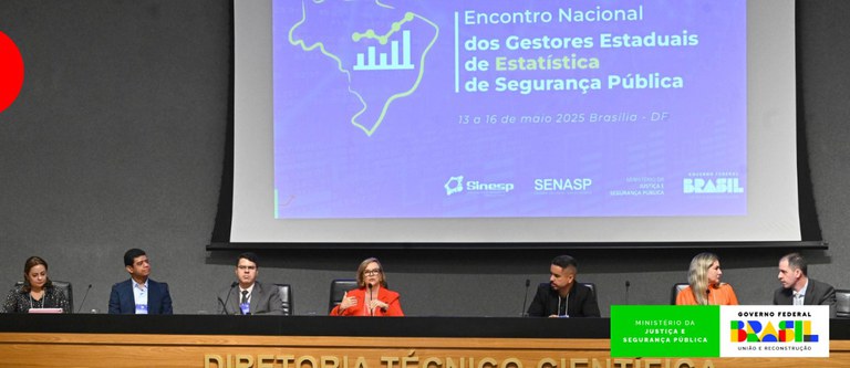 MJSP promove 1º Encontro Nacional dos Gestores Estaduais de Estatística de Segurança Pública
