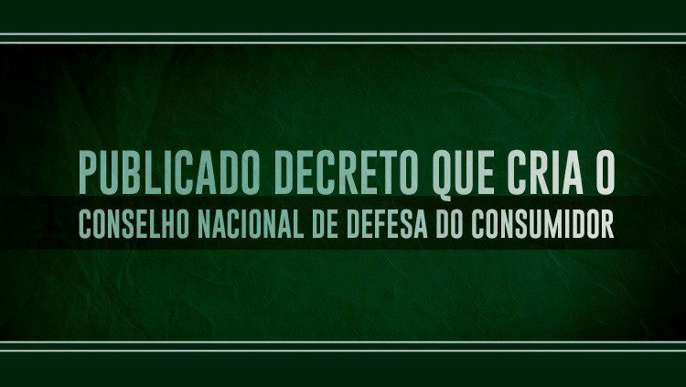 CONSELHO NACIONAL DE DEFESA DO CONSUMIDOR.jpeg