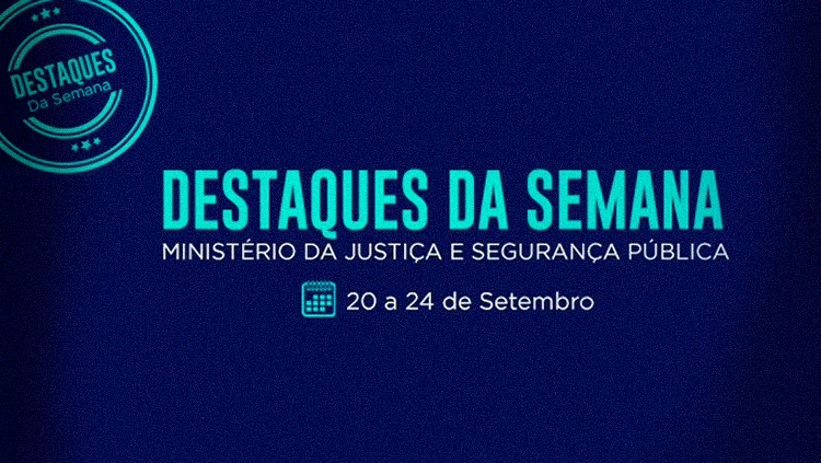 Resultados da Operação Maria da Penha marcam a semana do Ministério da Justiça e Segurança Pública.png