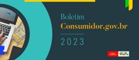 Senacon lança Boletins Anuais com apuração de dados sobre reclamações de consumidores referente ao ano de 2023