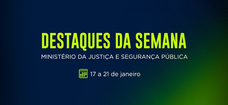 Visita do ministro ao Suriname e prorrogação da FT SUSP em dois estados marcam semana do Ministério da Justiça e Segurança Pública.jpeg