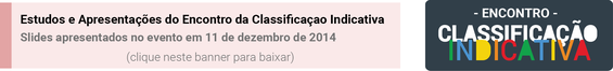 Encontro Classificação Indicativa