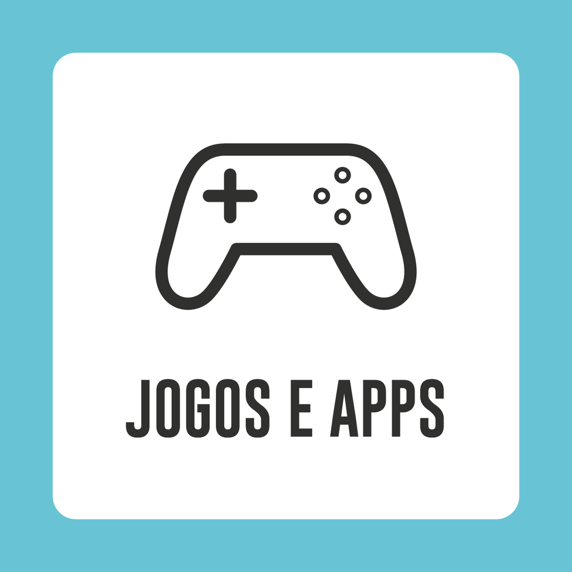 JOGOS E APPS